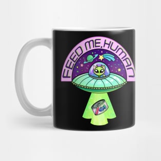 Feed Me Human Mug